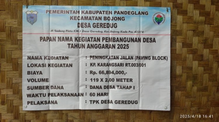 Realisasi DD Tahun 2025, Pada Pembangunan Jalan Paving Block Desa Geredug Bojong