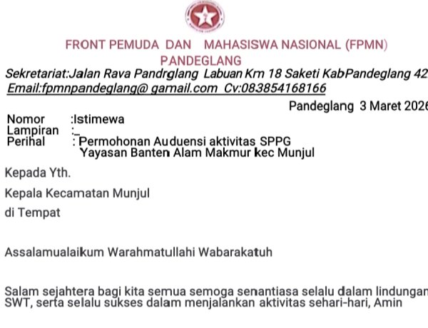 FPMN Pandeglang Layangkan Permohonan Audiensi Terkait Aktivitas SPPG Yayasan Banten Alam Makmur di Munjul