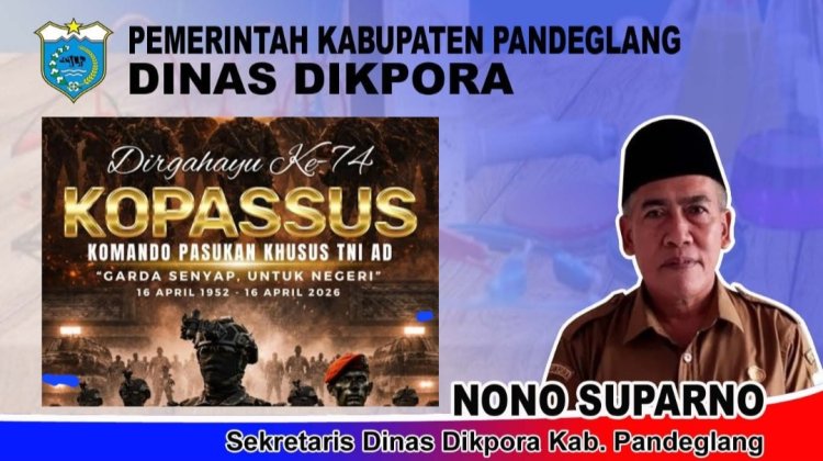 Nono Suparno, Sekretaris Disdikpora Pandeglang, Sampaikan Dirgahayu Kopasus Ke-74 Tahun 2026