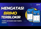 BEGINI] Cara Buka Blokir BRimo Salah Pin 3 Kali atasi Akun BRimo TerblOkir cukup le,wat h