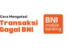 Tips Agar Terhindar dari Transfer Gagal Antar Bank BNI