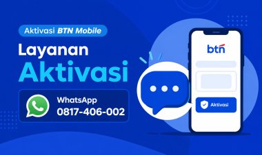 Cara Memperbaiki BTN Mobile Terblokir Silahkan Hubungi 0817-406-002