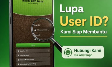 Lupa UserID & Password BPD Bali Chat 0817406002