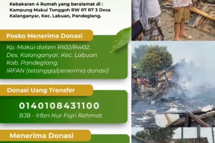 Empat Rumah Hangus Terbakar di Kalanganyar Labuan, Warga Buka Donasi untuk Korban  ‎
