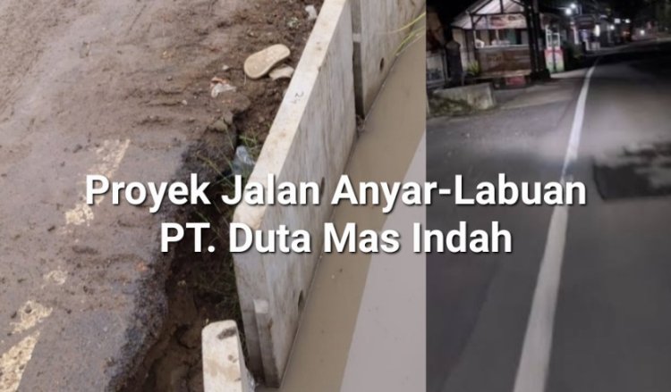 Akan Lakukan Aksi Unras, DPC AMIRA Menyoal Pemenang Proyek Jalan Anyar - Labuan Diduga Perusahaan  Bermasalah