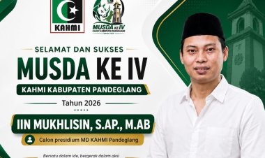 Musda IV MD KAHMI Kabupaten Pandandeglang 2026, Iin Muhlisin Mantan Ketua Umum HMI Cabang Pandeglang 2012-2013 Terpilih Menjadi Presidium