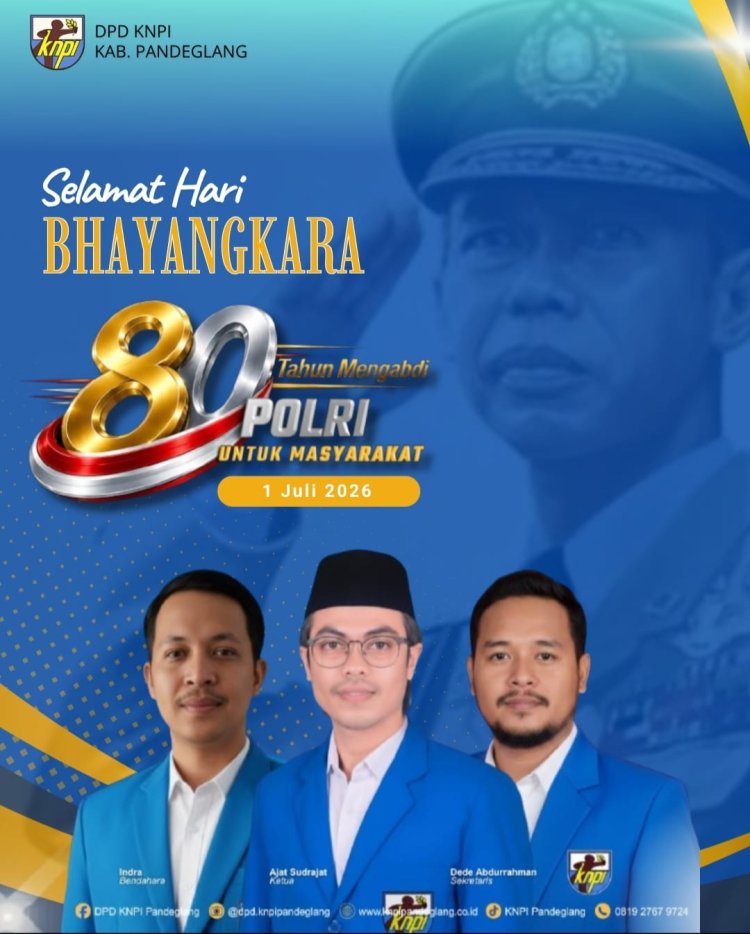 Segenap Pengurus DPD KNPI Kabupaten Pandeglang Ucapkan Selamat Hari Bhayangkara ke-80 Tahun 2026.