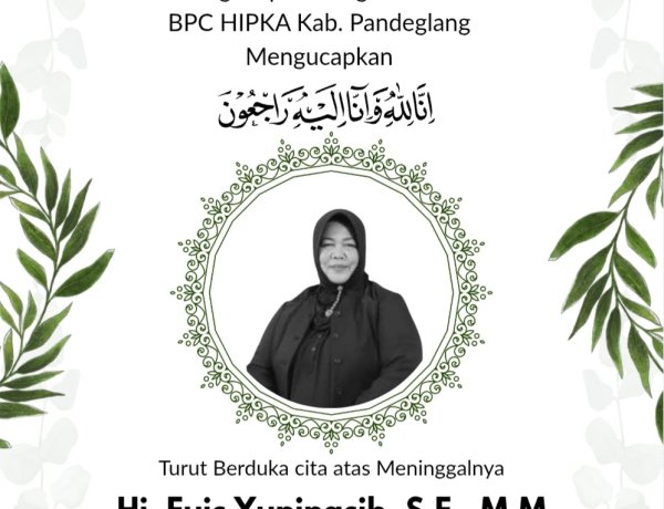 BPC HIPKA Kabupaten Pandeglang Sampaikan Turut Berduka Cita Atas Meninggalnya Direktur Perumdam Tirta Berkah Pandeglang Hj. Euis Yuningsih