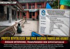 Proyek Revitalisasi SMK Rina Hasanah Pandeglang Di Sorot Dugaan Intervensi hingga Transparansi HOK Dipertanyakan  ‎