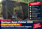 Bantuan Ayam Petelur 2026 Dipertanyakan, Besaran Anggaran Juknis serta Mekanisme Masyarakat Perlu Tau.   ‎