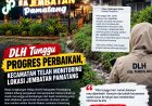 ‎DLH Tunggu Progres Perbaikan, Kecamatan Telah Monitoring Lokasi Jembatan Pamatang  ‎