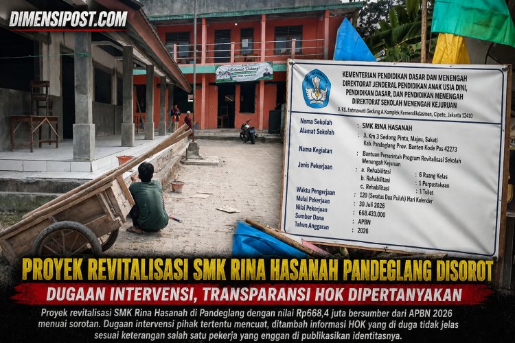 Proyek Revitalisasi SMK Rina Hasanah Pandeglang Di Sorot Dugaan Intervensi hingga Transparansi HOK Dipertanyakan  ‎